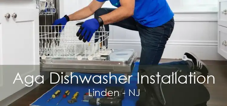 Aga Dishwasher Installation Linden - NJ
