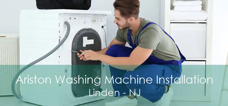 Ariston Washing Machine Installation Linden - NJ