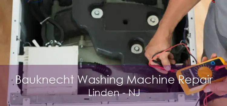 Bauknecht Washing Machine Repair Linden - NJ
