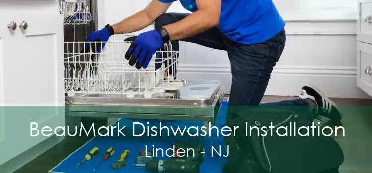BeauMark Dishwasher Installation Linden - NJ