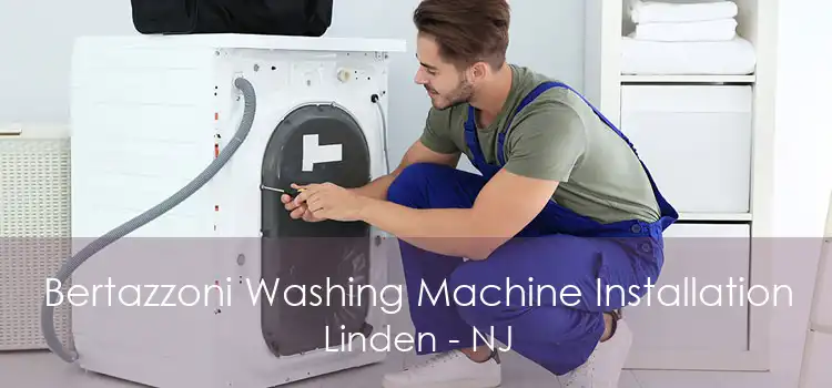 Bertazzoni Washing Machine Installation Linden - NJ