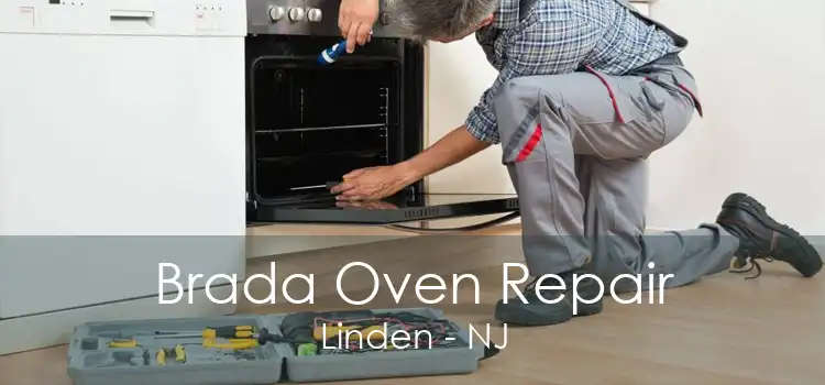 Brada Oven Repair Linden - NJ