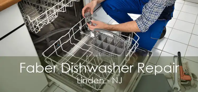 Faber Dishwasher Repair Linden - NJ