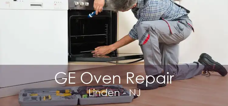 GE Oven Repair Linden - NJ
