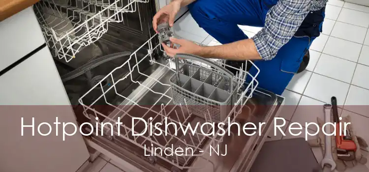 Hotpoint Dishwasher Repair Linden - NJ