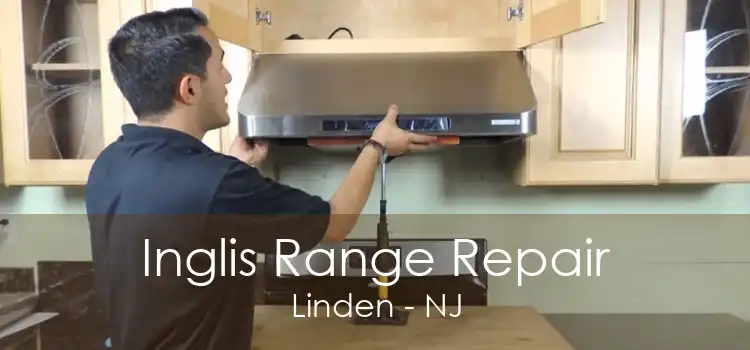 Inglis Range Repair Linden - NJ