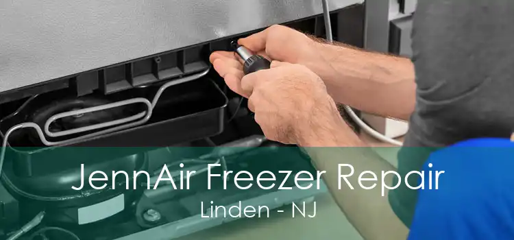 JennAir Freezer Repair Linden - NJ
