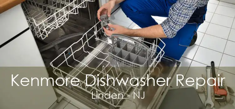 Kenmore Dishwasher Repair Linden - NJ