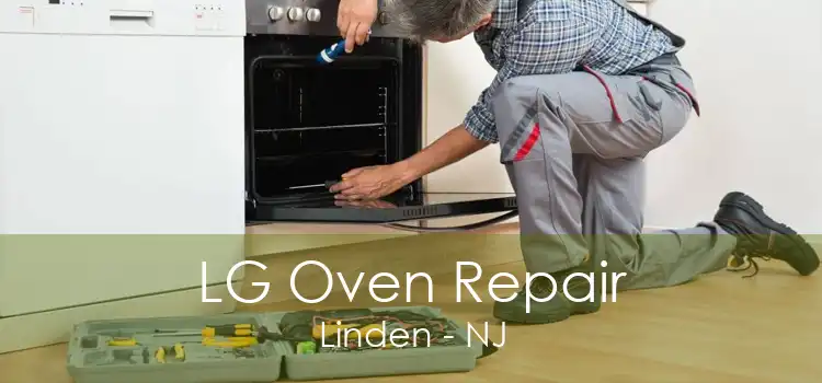 LG Oven Repair Linden - NJ