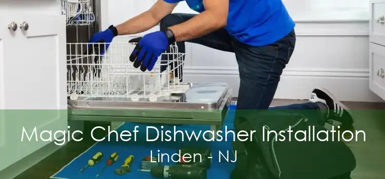 Magic Chef Dishwasher Installation Linden - NJ