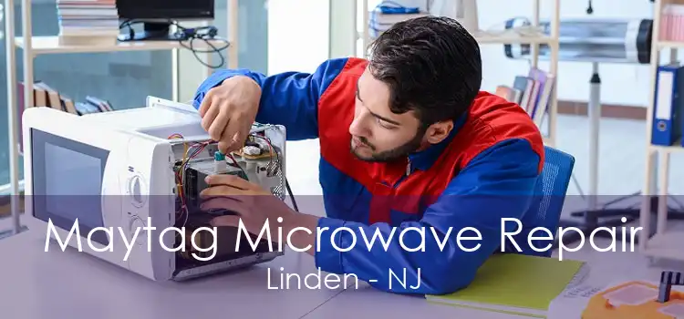 Maytag Microwave Repair Linden - NJ