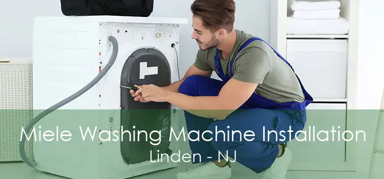 Miele Washing Machine Installation Linden - NJ