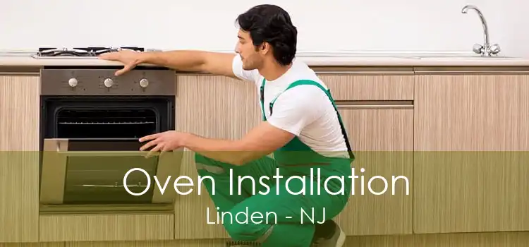 Oven Installation Linden - NJ
