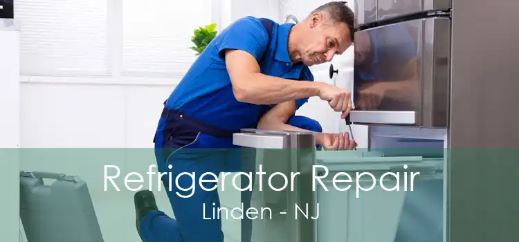 Refrigerator Repair Linden - NJ