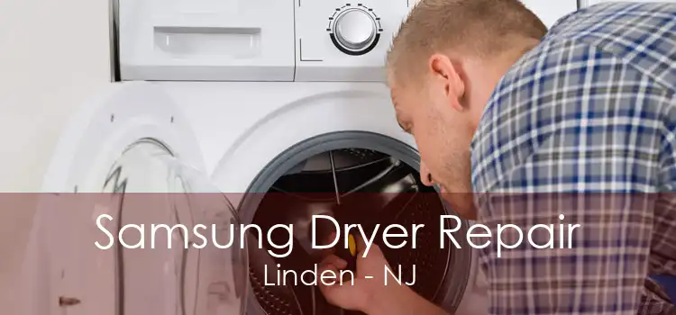 Samsung Dryer Repair Linden - NJ