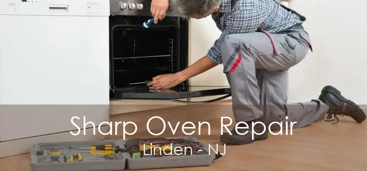 Sharp Oven Repair Linden - NJ