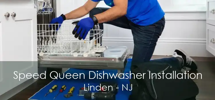 Speed Queen Dishwasher Installation Linden - NJ