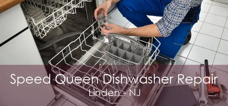 Speed Queen Dishwasher Repair Linden - NJ