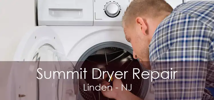 Summit Dryer Repair Linden - NJ