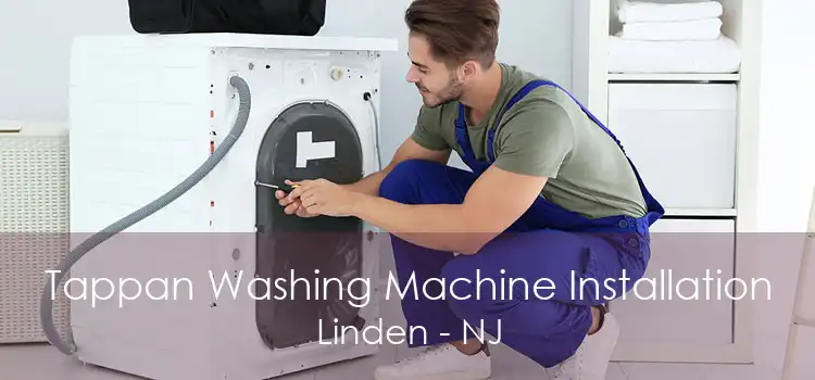 Tappan Washing Machine Installation Linden - NJ