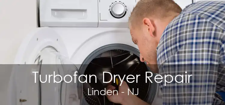 Turbofan Dryer Repair Linden - NJ