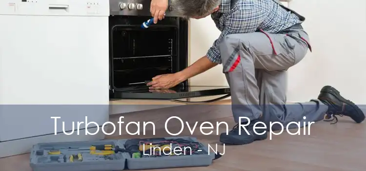 Turbofan Oven Repair Linden - NJ