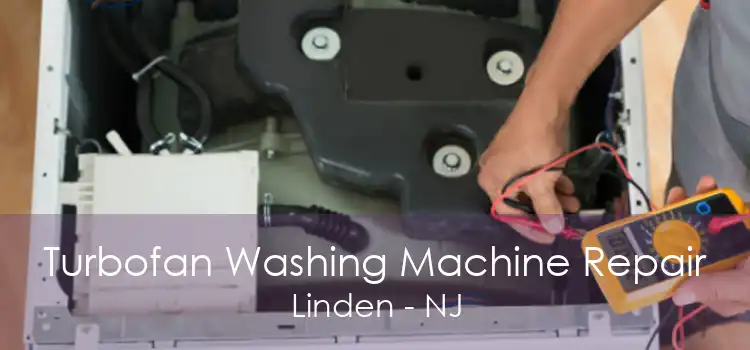 Turbofan Washing Machine Repair Linden - NJ