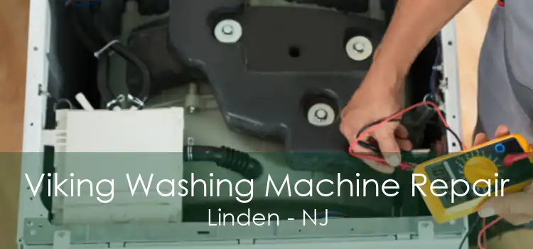 Viking Washing Machine Repair Linden - NJ