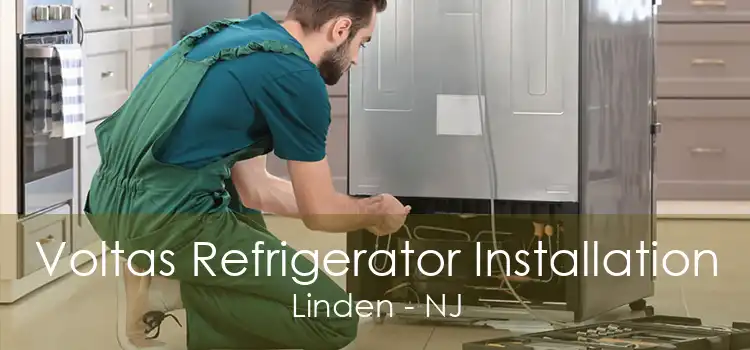 Voltas Refrigerator Installation Linden - NJ