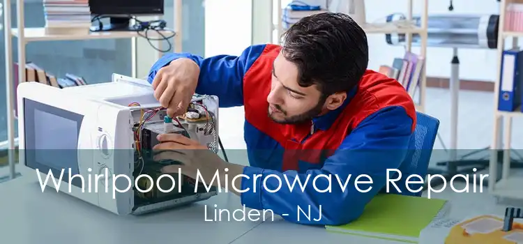 Whirlpool Microwave Repair Linden - NJ