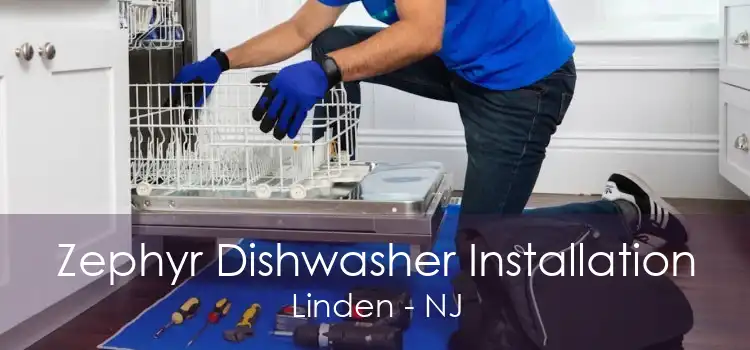 Zephyr Dishwasher Installation Linden - NJ